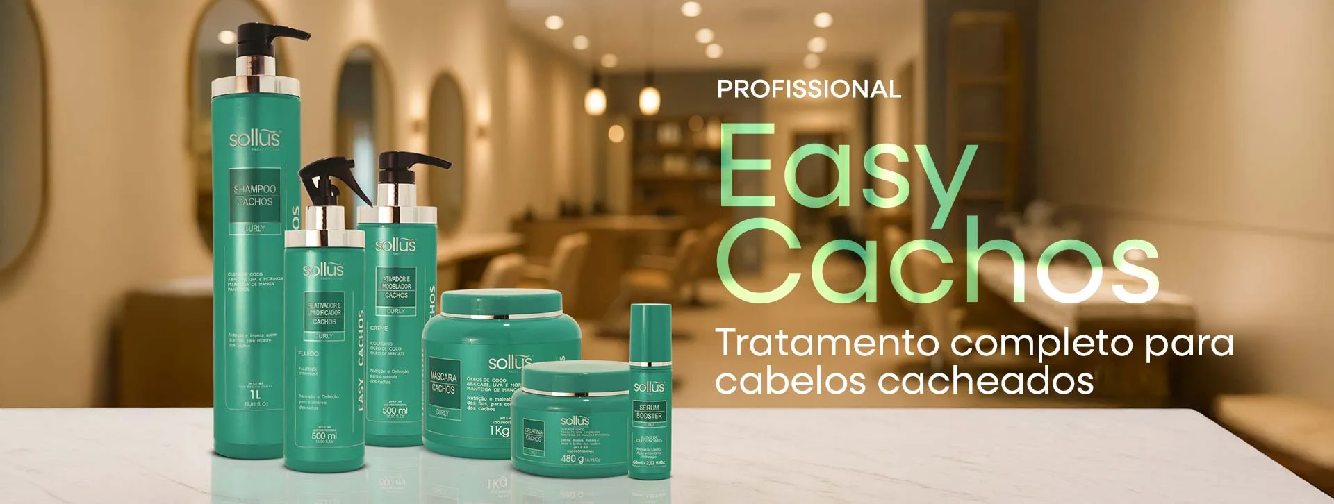 Linha Easy Cachos